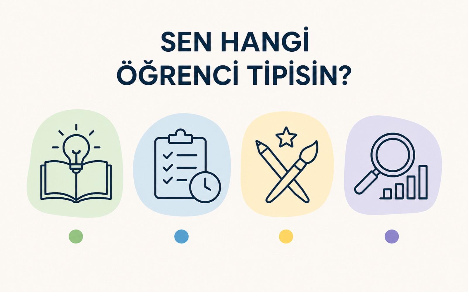 Sen Hangi Öğrenci Tipisin?